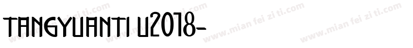 tangyuanti u2018字体转换